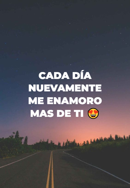Frases de Amor - Cada día nuevamente me enamoro mas de ti ?