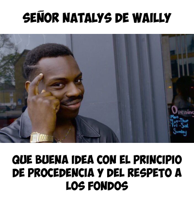 Señor Natalys de Wailly 