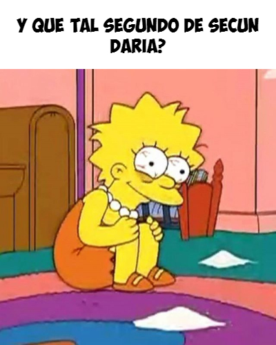 Y qué tal segundo de secundaria?